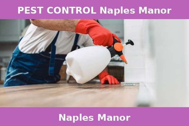 PEST CONTROL Naples Manor